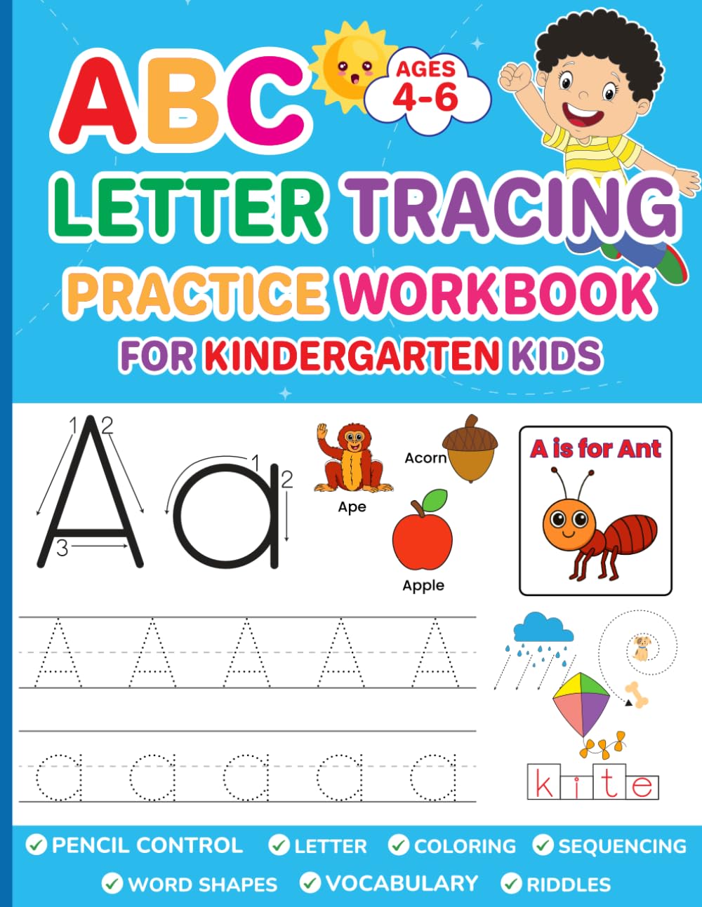 ABC Letter Tracing Practice Workbook for Kindergarten Kids: Fun Alphabet Writing, Coloring, Word Puzzles & Riddles to Build Early Literacy Skills and Confidence in Preschool & Kindergarten (Ages 4–6).