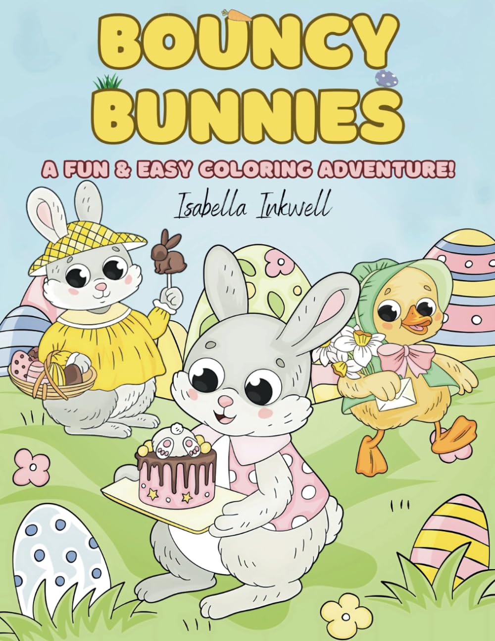 Bouncy Bunnies: A Fun and Easy Coloring Book