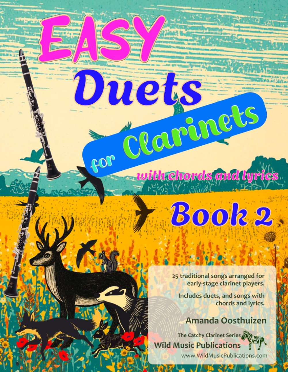 Easy Duets for Clarinets Book 2: 25 well-known songs arranged for early-stage clarinet players with melody in C, chords and lyrics (Clarinet Duets for Beginners and Improvers)
