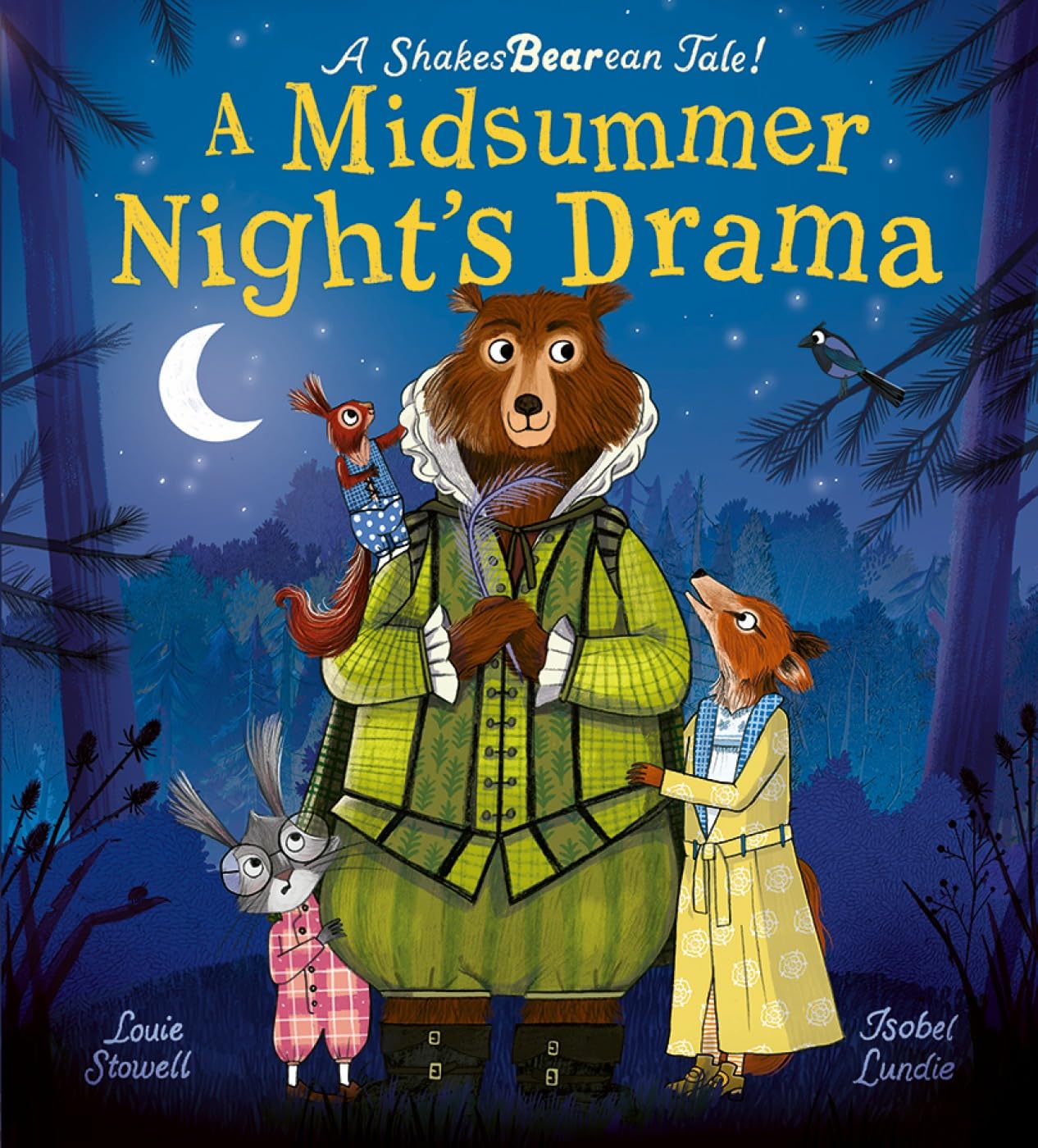 A Midsummer Night's Drama: A book at bedtime for little bards! (Shakesbearean Tales, 1)