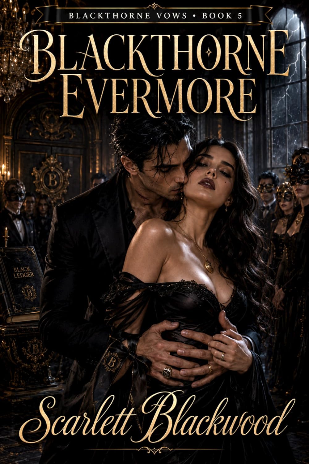 Blackthorne Evermore (Blackthorne Vows)
