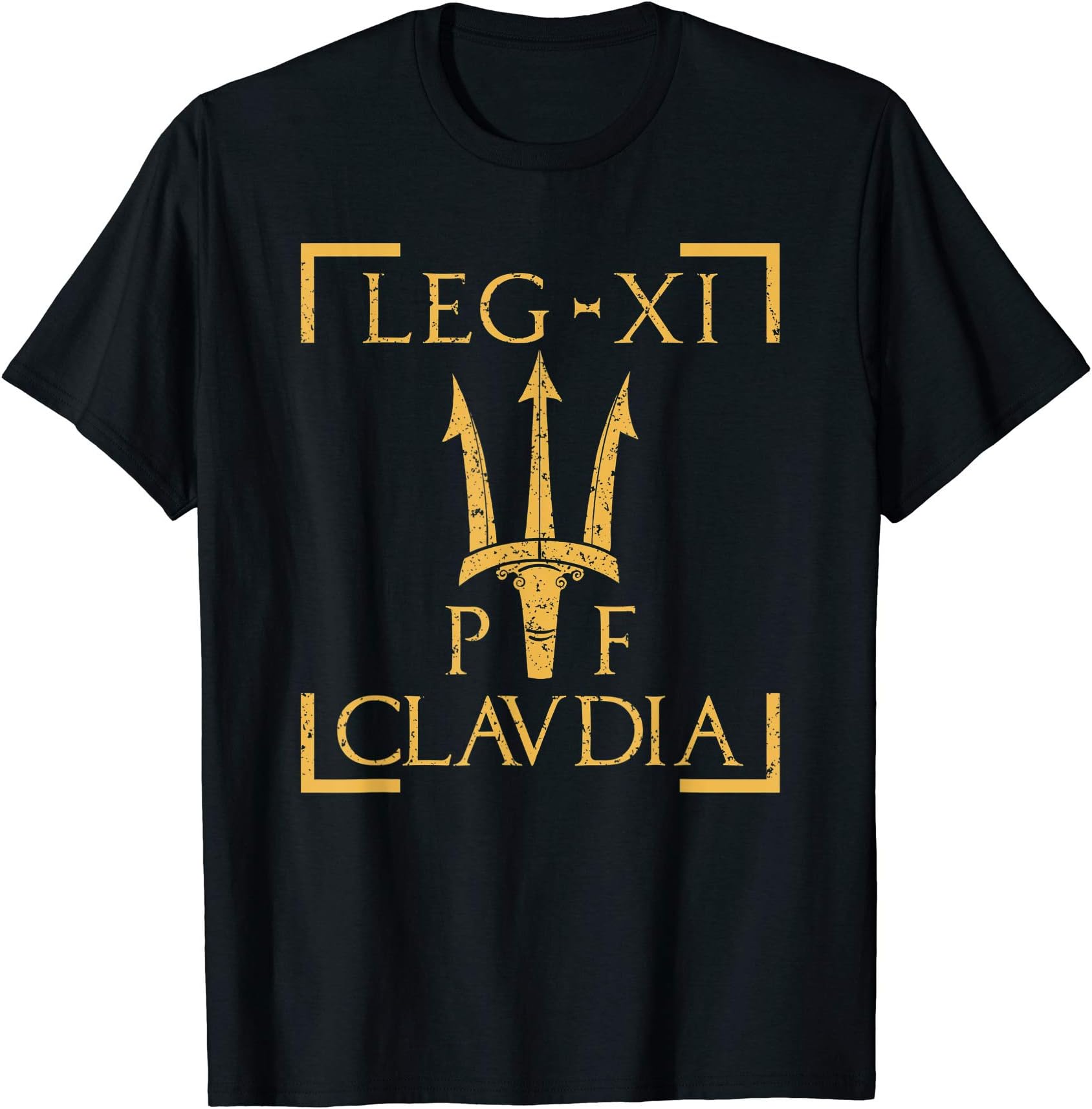 Legio XI Claudia Pia Fedelis Neptune Trident Roman Legion T-Shirt