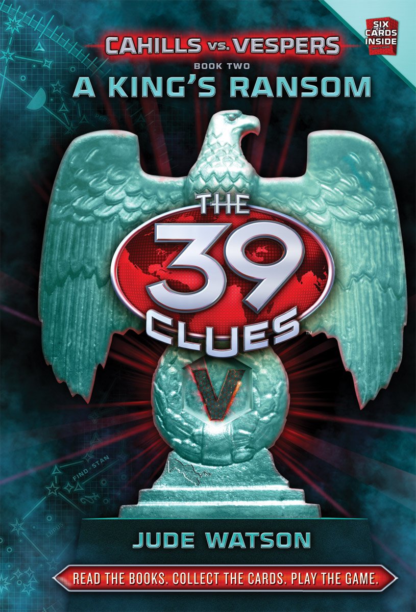 Cover of A King's Ransom (The 39 Clues: Cahills vs. Vespers, Book 2)