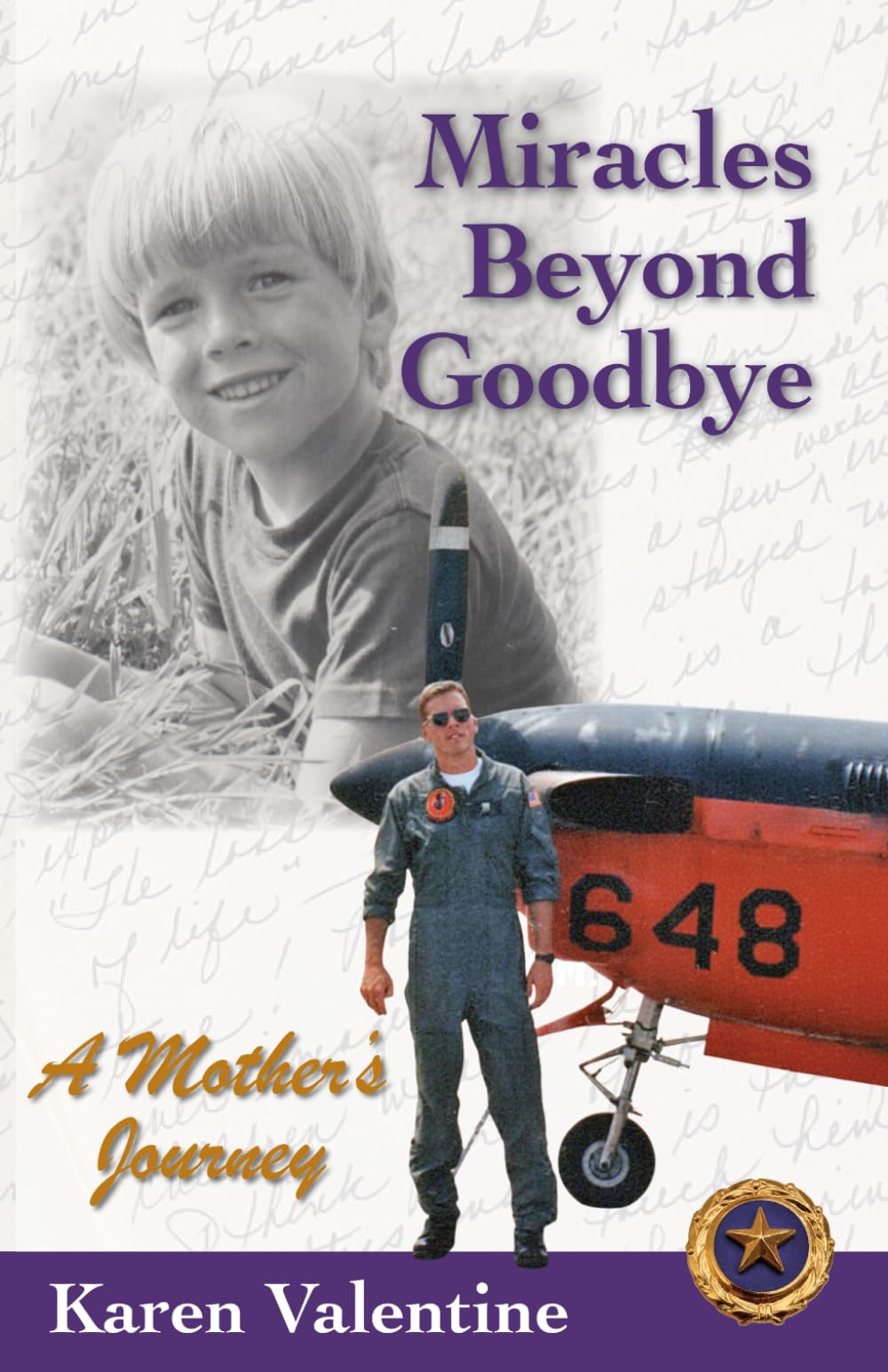 Miracles Beyond Goodbye: A Mother's Journey