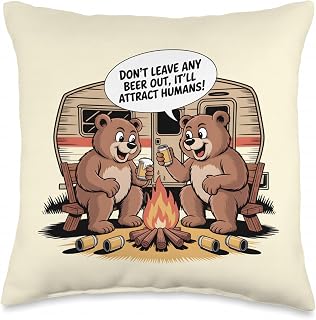 Don’t Leave Beer Out Bear Lovers Funny Camping Throw Pillow