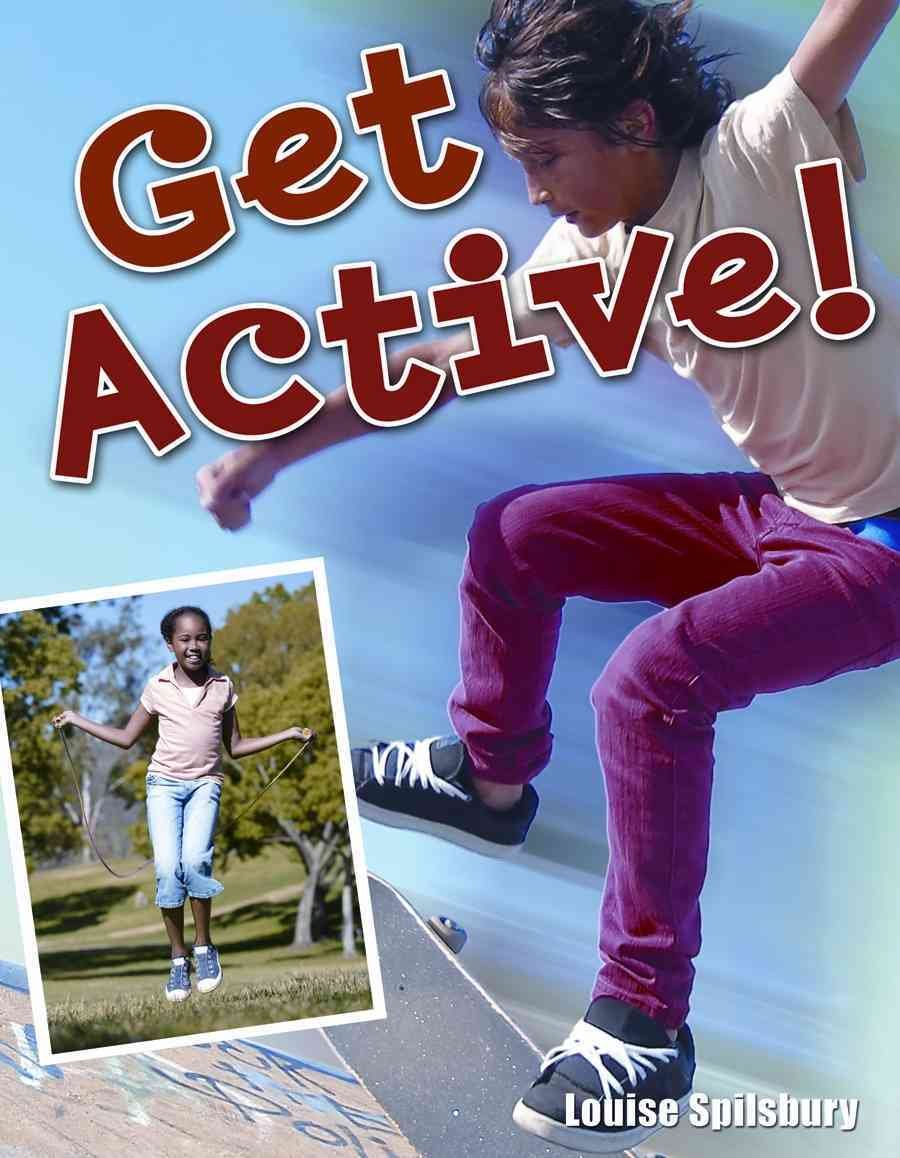 Get Active! (Crabtree Connections Level 2 - Below-Average)