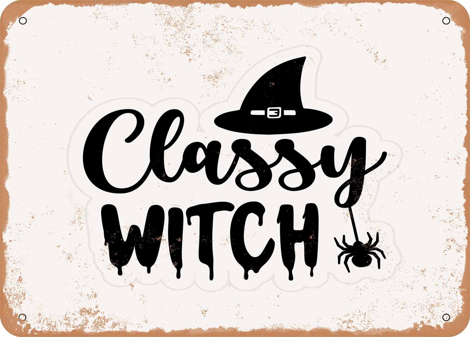 Metal Sign - Classy Witch - Vintage Look Sign home decor