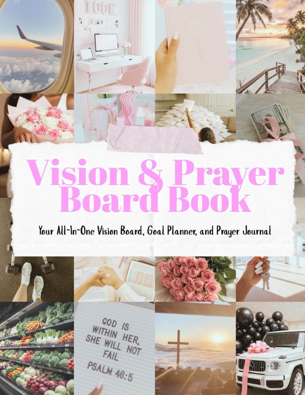 Vision and Prayer Board: Integrated Vision and Prayer Boards journal, habit Tracker and more to help you achieve your goals for the year      Paperback – October 14, 2025