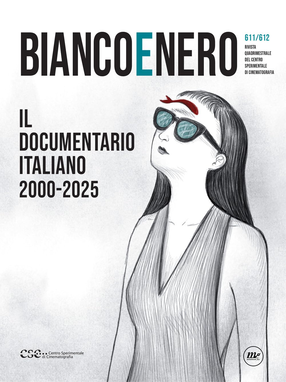 Bianco e nero Centro Sperimentale di Cinematografia Vol 611-612 revue 2025