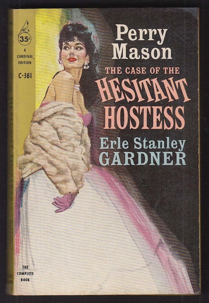 Erle Stanley Gardner: Case of the Hesitant Hostess 1960 pb GGA cover by Charles
