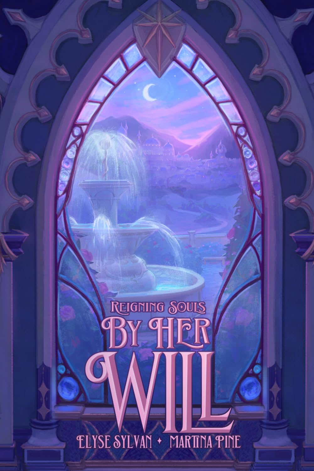 By Her Will: 1 (Reigning Souls)