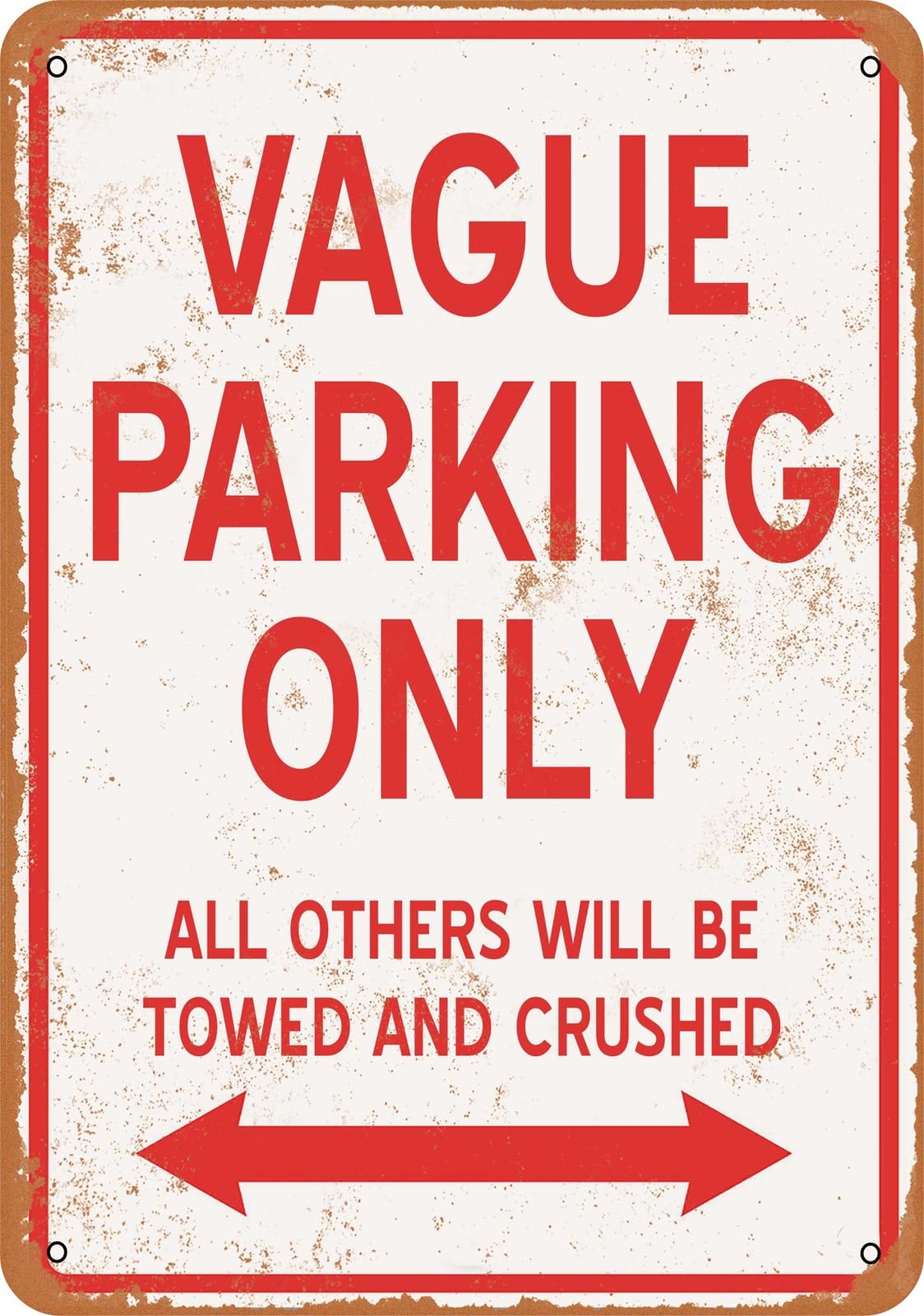 Metal Sign - VAGUE PARKING ONLY - Vintage Look home decor