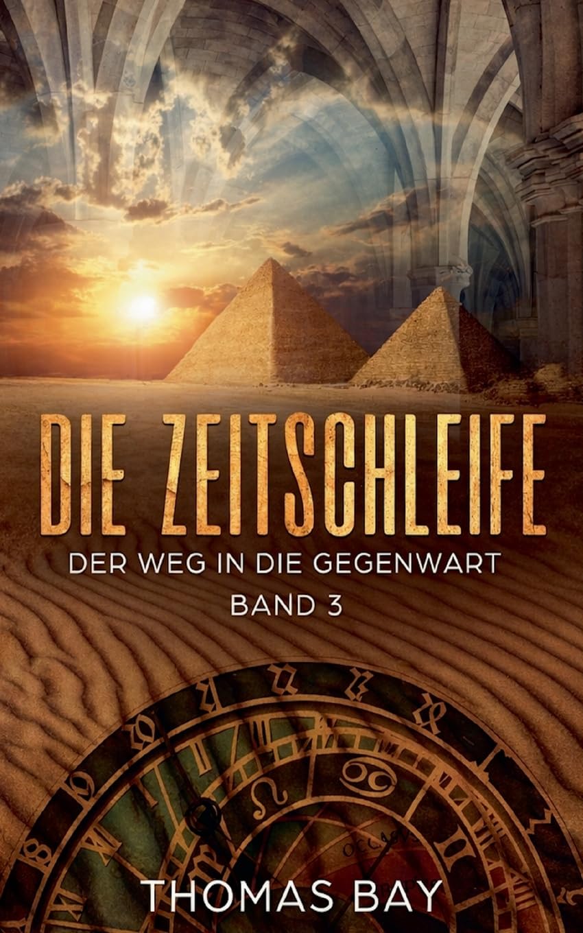 Die Zeitschleife: Der Weg in die Gegenwart