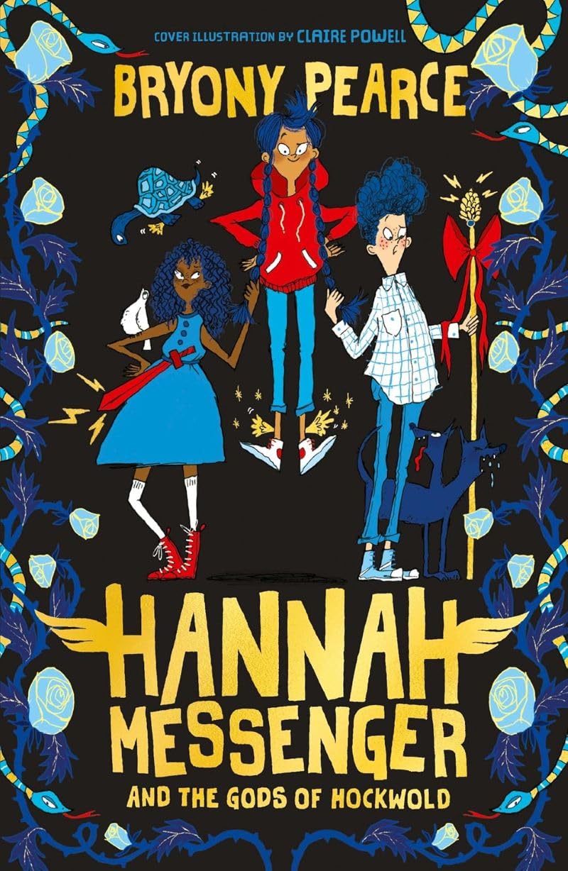 Hannah Messenger and the Gods of Hockwold: middle grade urban fantasy story from award-winning author Bryony Pearce