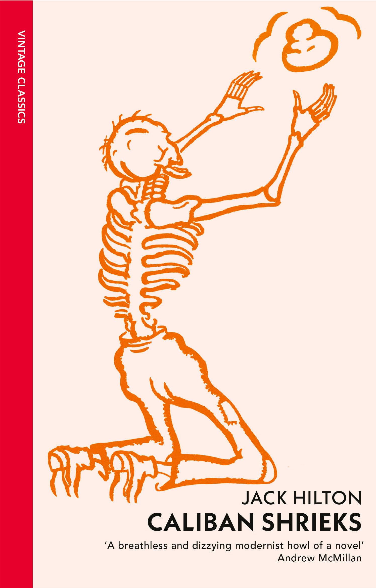 Caliban Shrieks: A rediscovered working-class masterpiece of British literature