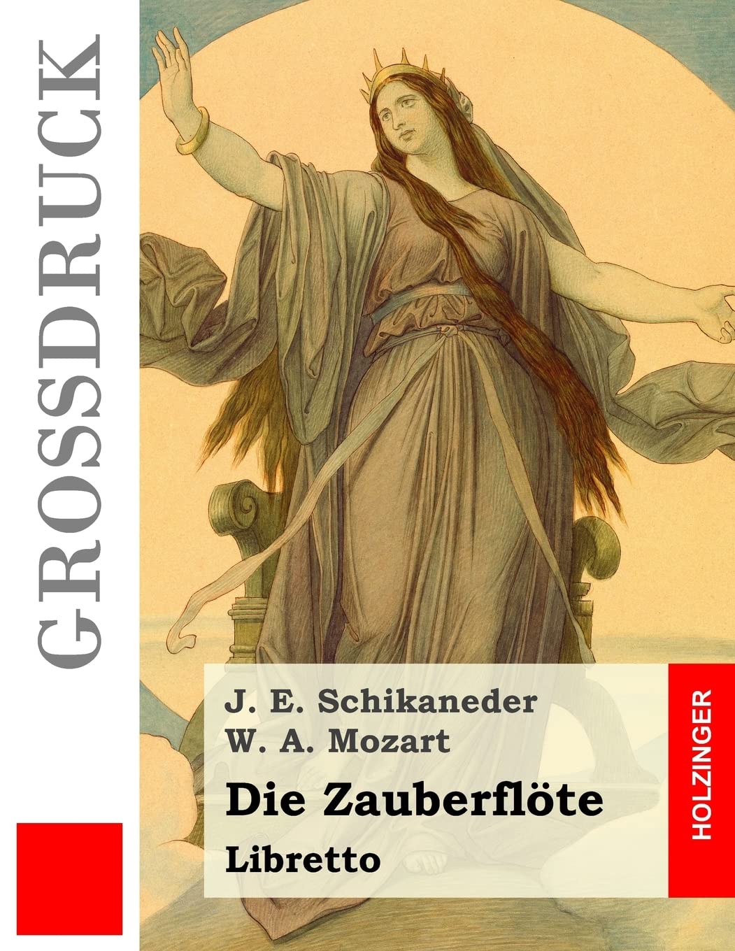 Die Zauberflöte: Libretto