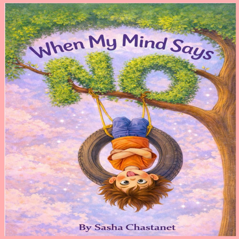 When My Mind Says No
