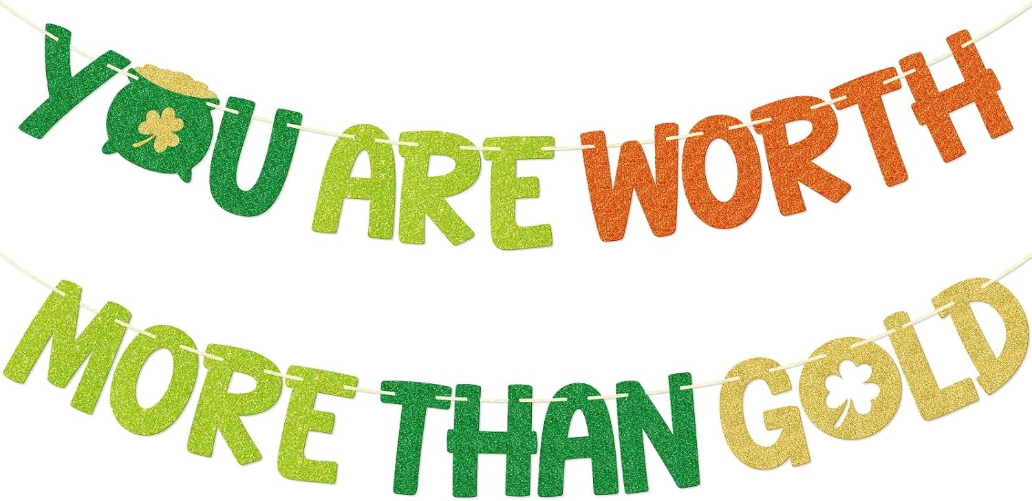 St Patrick’s Day Classroom Decor, You Are Worth More Than Gold Banner