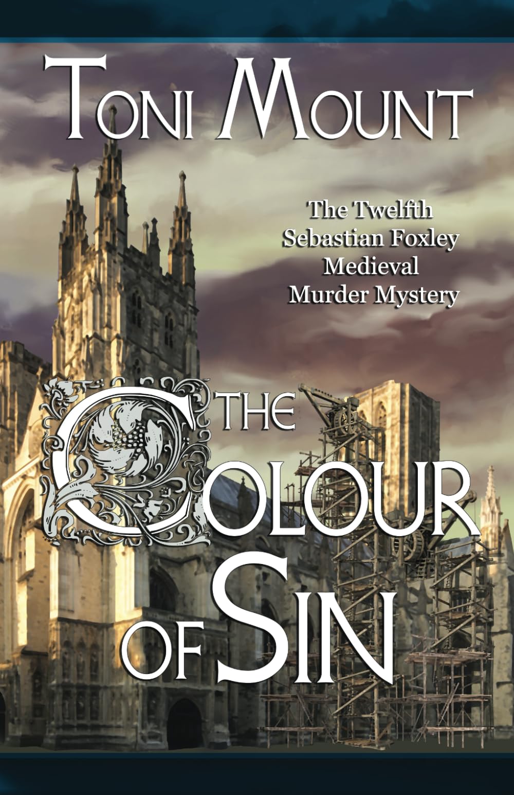 The Colour of Sin: A Sebastian Foxley Medieval Murder Mystery: 12