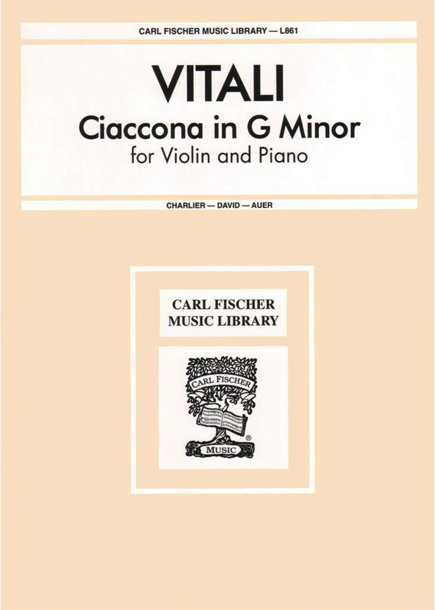 Vitali - Chaconne in g, for Violin & Piano Edited by Auer Published by Carl Fischer