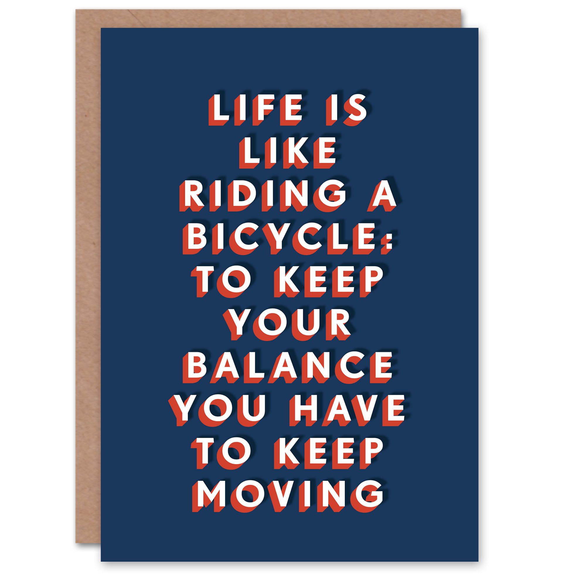 Artery8 Life Like Riding Bicycle To Balance Keep Moving For Him Birthday Card