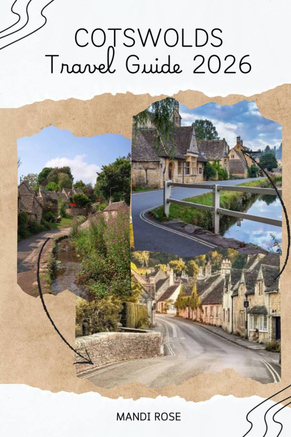 COTSWOLDS TRAVEL GUIDE 2026: ULTIMATE ENGLAND COUNTRYSIDE ITINERARY WITH CHARMING VILLAGES, SCENIC WALKS, ROAD TRIPS, HIDDEN GEMS & TIPS FOR FIRST-TIME