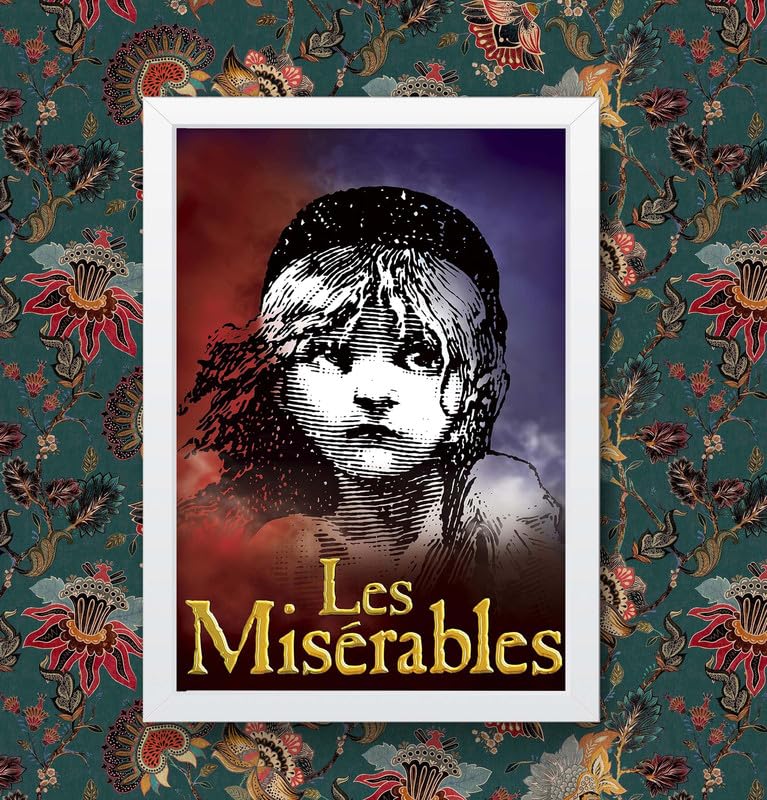 UK MUSICAL THEATRE POSTERS LES MISERABLES Wall Art Poster Print (A4 Framed - White Frame)