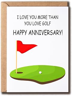 I Love You More Than You Love Golf - Golf Anniversary Card - Happy Anniversary Card - Funny - Sport Lover - Gift For Him For Her