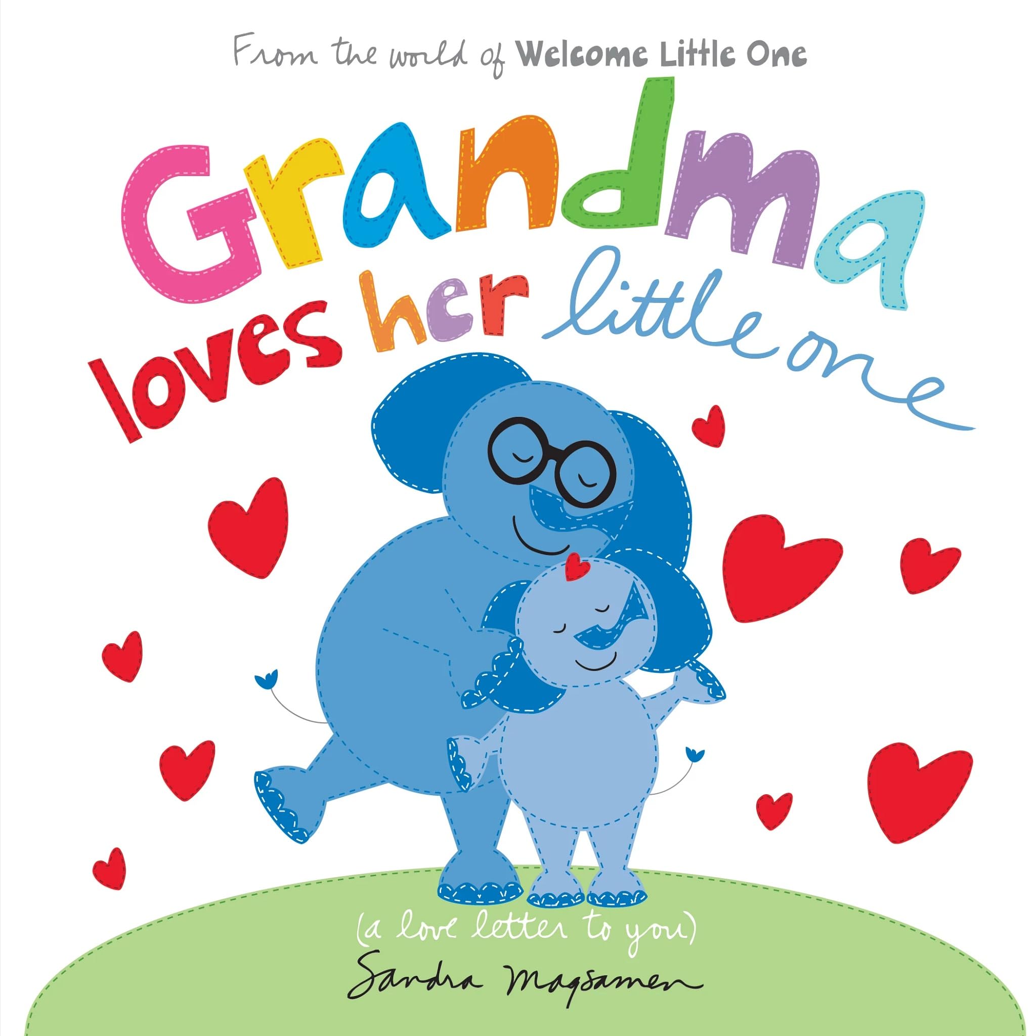 Sandra Magsamen - Grandma Loves Her Little One - Childrens Board Book