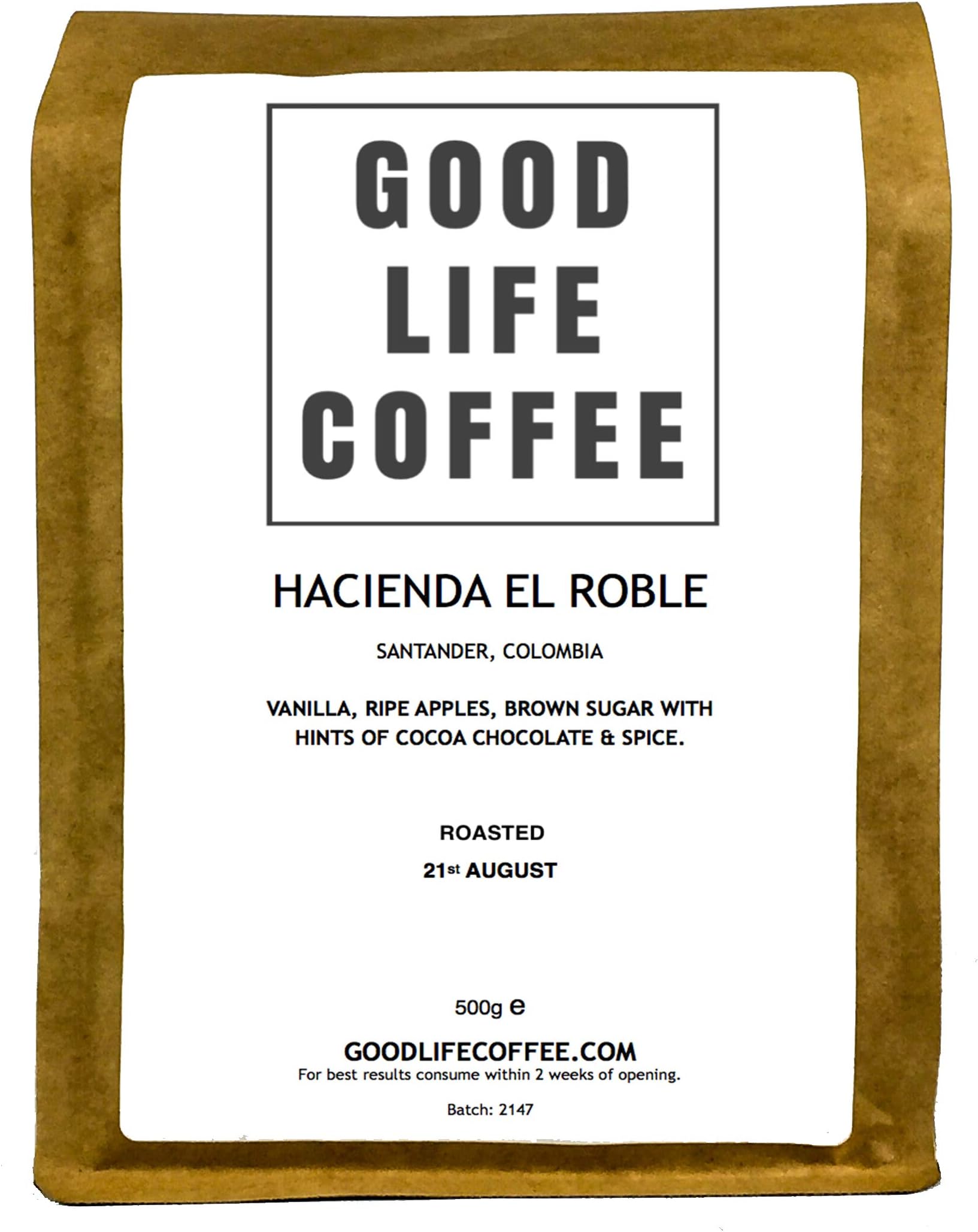 Good Life - Hacienda El Roble, Single Origin Roasted to Order Colombian Coffee 500g Wholebean