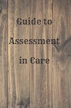 Guide to Assessment in Care: Gradebook, paperback for nurses, practice managers and other professional groups in the medical sector, who must guide, train and evaluate trainees or employees.