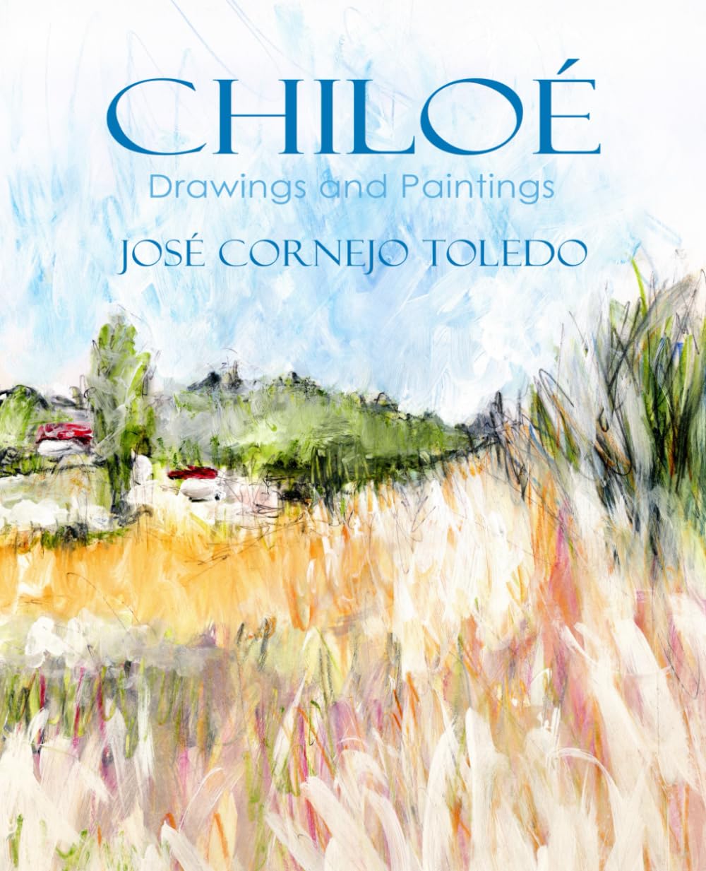 CHILOÉ: Drawings and Paintings      Paperback – April 13, 2025