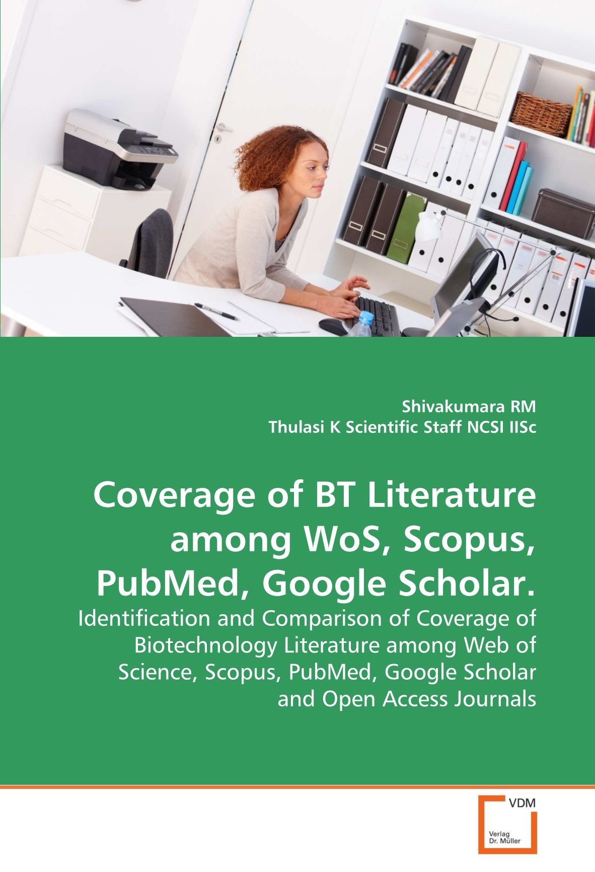 Coverage of BT Literature among WoS, Scopus, PubMed, Google Scholar.