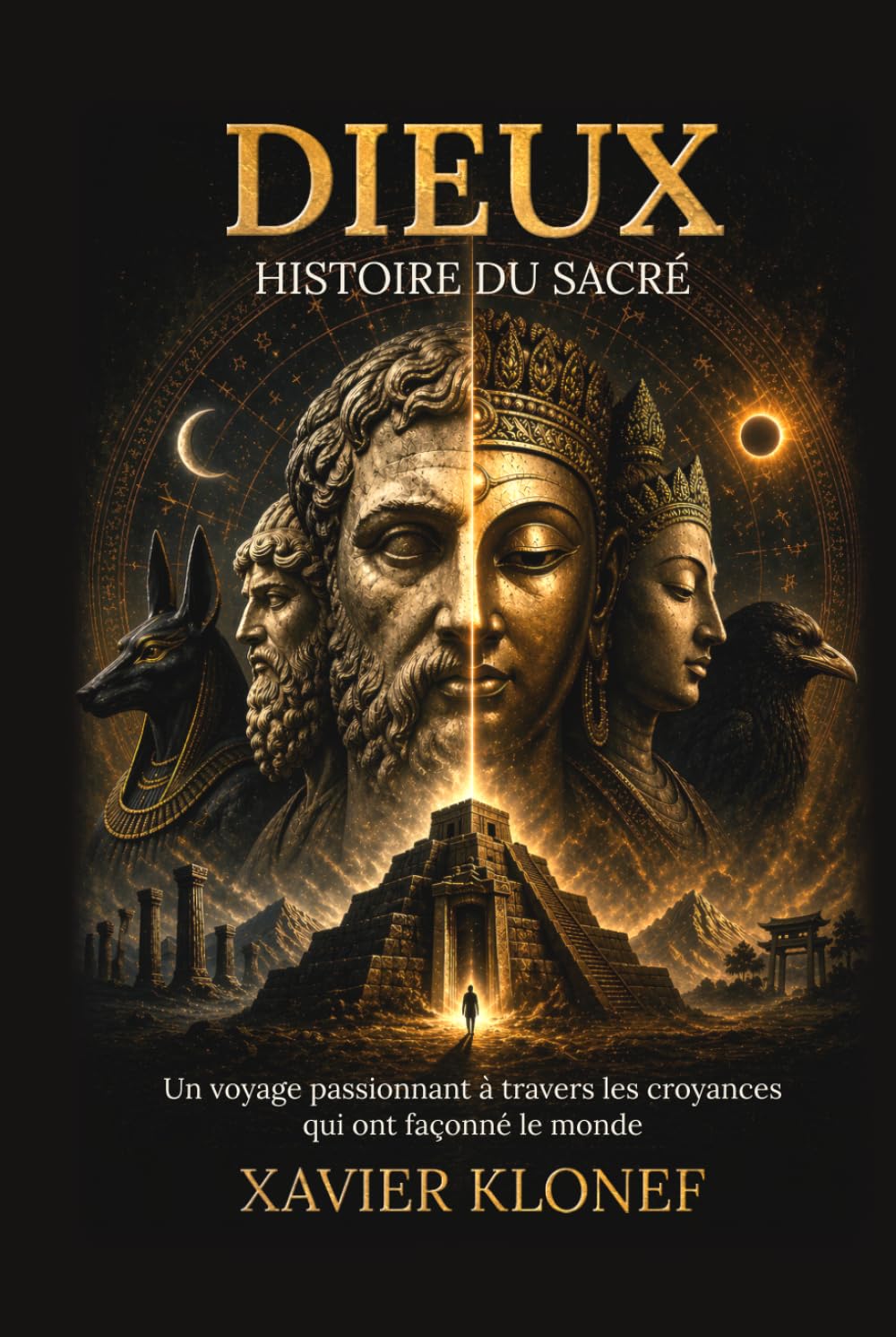 Dieux: Histoire du sacré