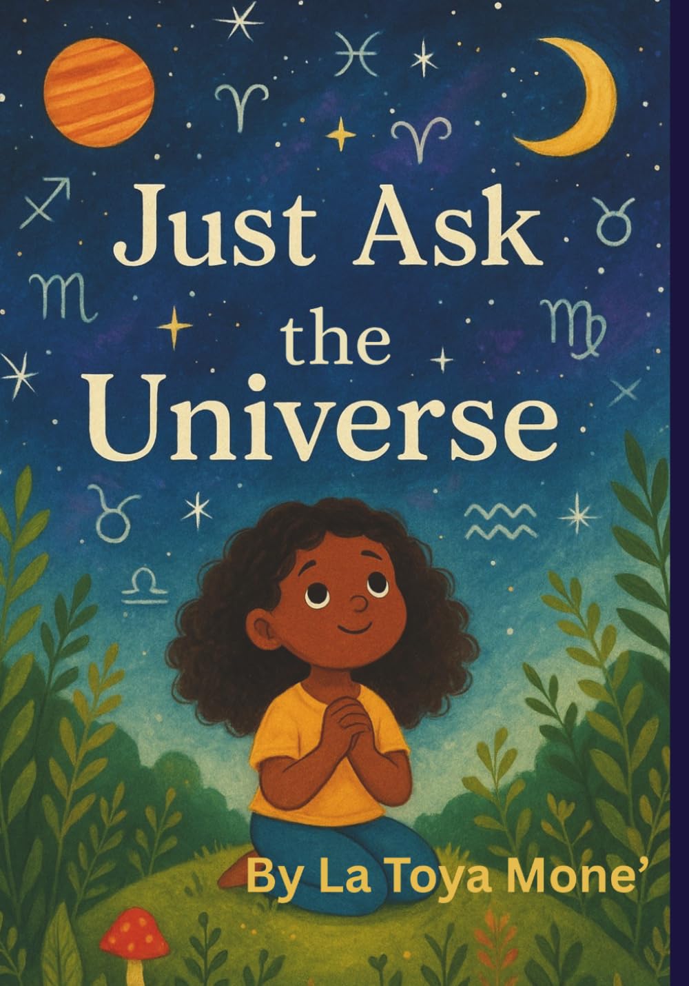 Just ask the universe: Manifestation introduction for children