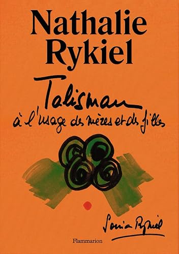 Talisman à l'usage des mères et des filles