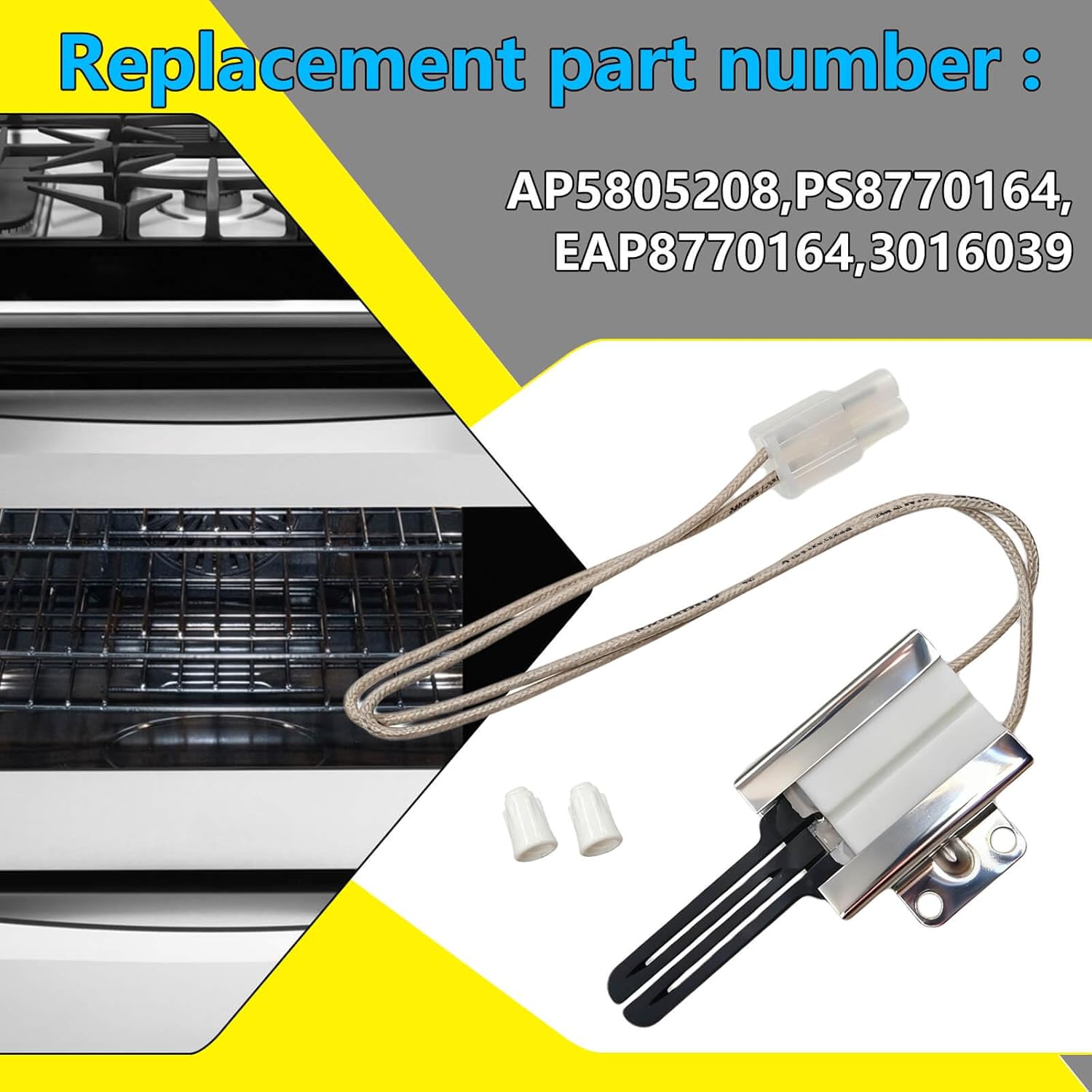 139013700 Oven Bake Igniter for Gas Ranges,Compatible with Frigidaire,Kenmore,Electrolux,Replaces AP5805208,PS8770164,EAP8770164,for Models 79040302410,FFGS3025PSA