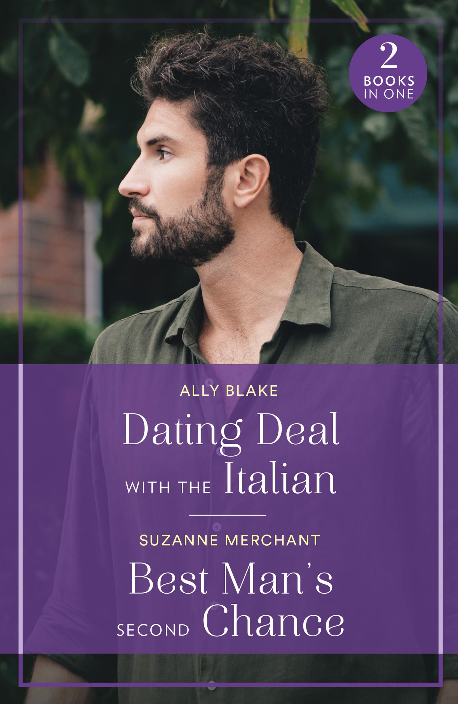 Suzanne Merchant Dating Deal With The Italian / Best Man's Second Chance Paperback Book