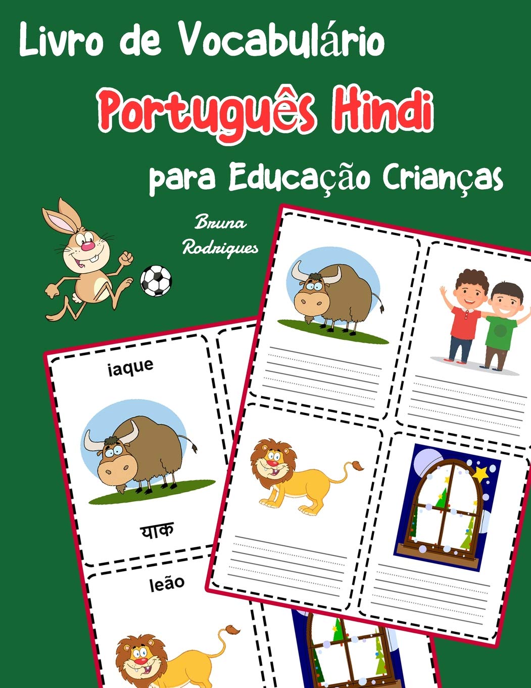 Livro de Vocabulário Português Hindi para Educação Crianças: Livro infantil para aprender 200 Português Hindi palavras básicas