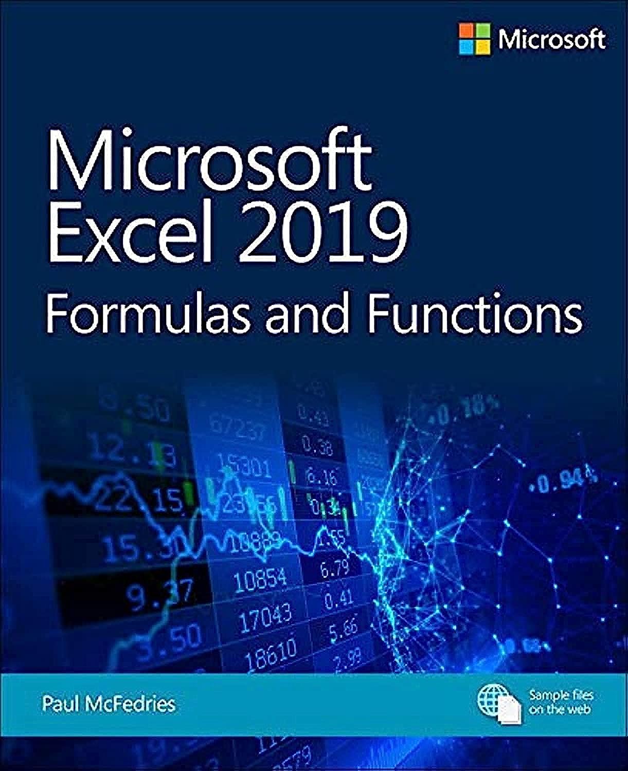 Microsoft Excel 2019 Formulas and Functions (Business Skills) 1st Edition