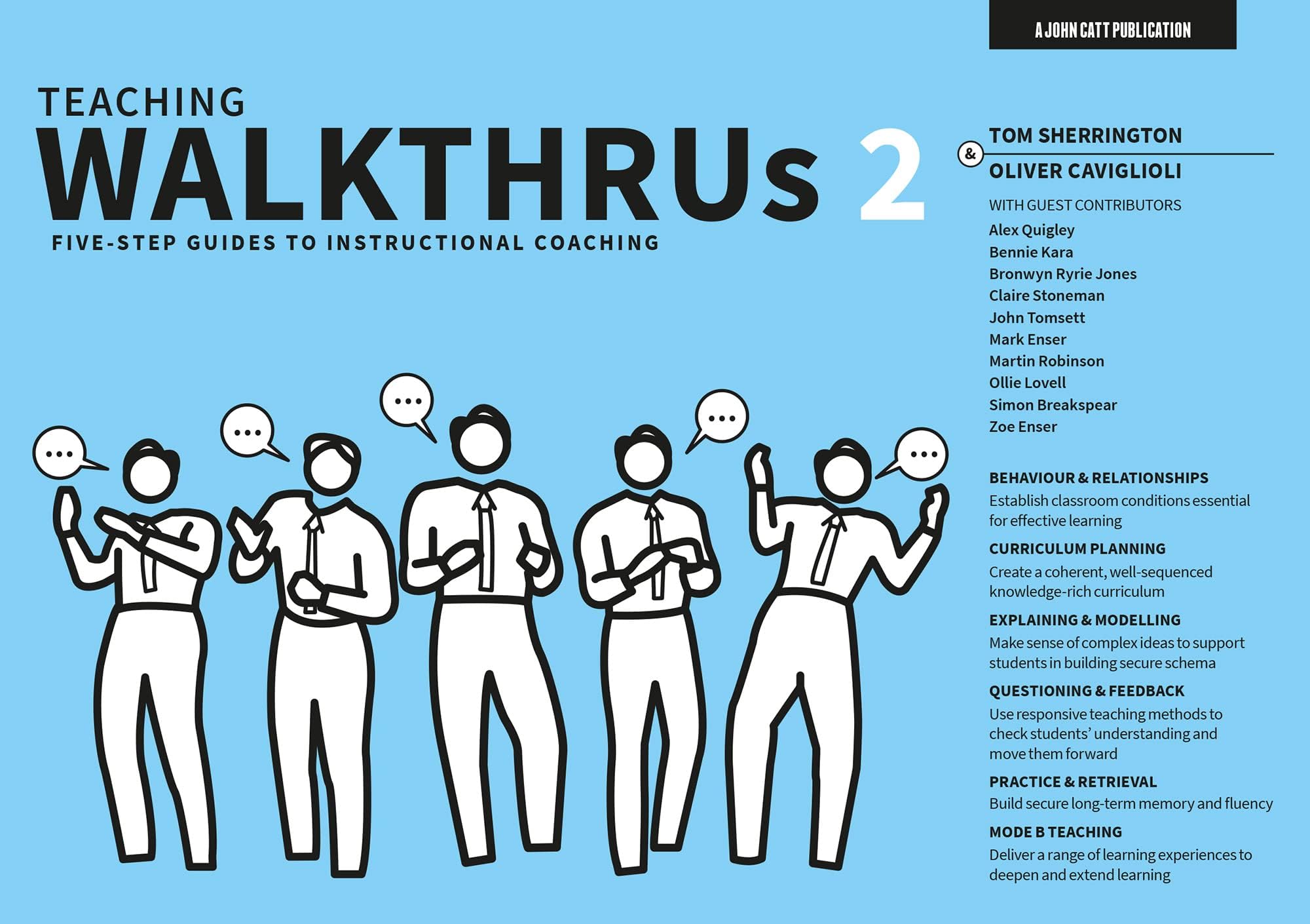 Teaching WalkThrus 2: Five-step guides to instructional coaching: ALLi's Guide to Assembling Your Tools and Your Team