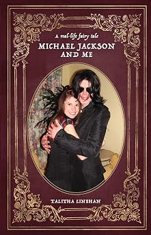 A real-life fairy tale Michael Jackson and me