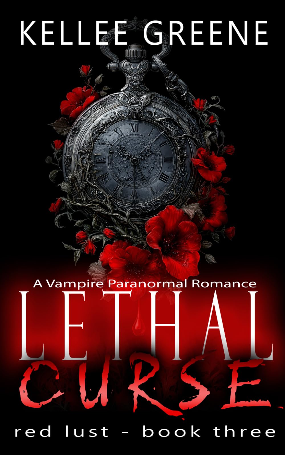 Lethal Curse - A Vampire Paranormal Romance: 3 (Redlust)