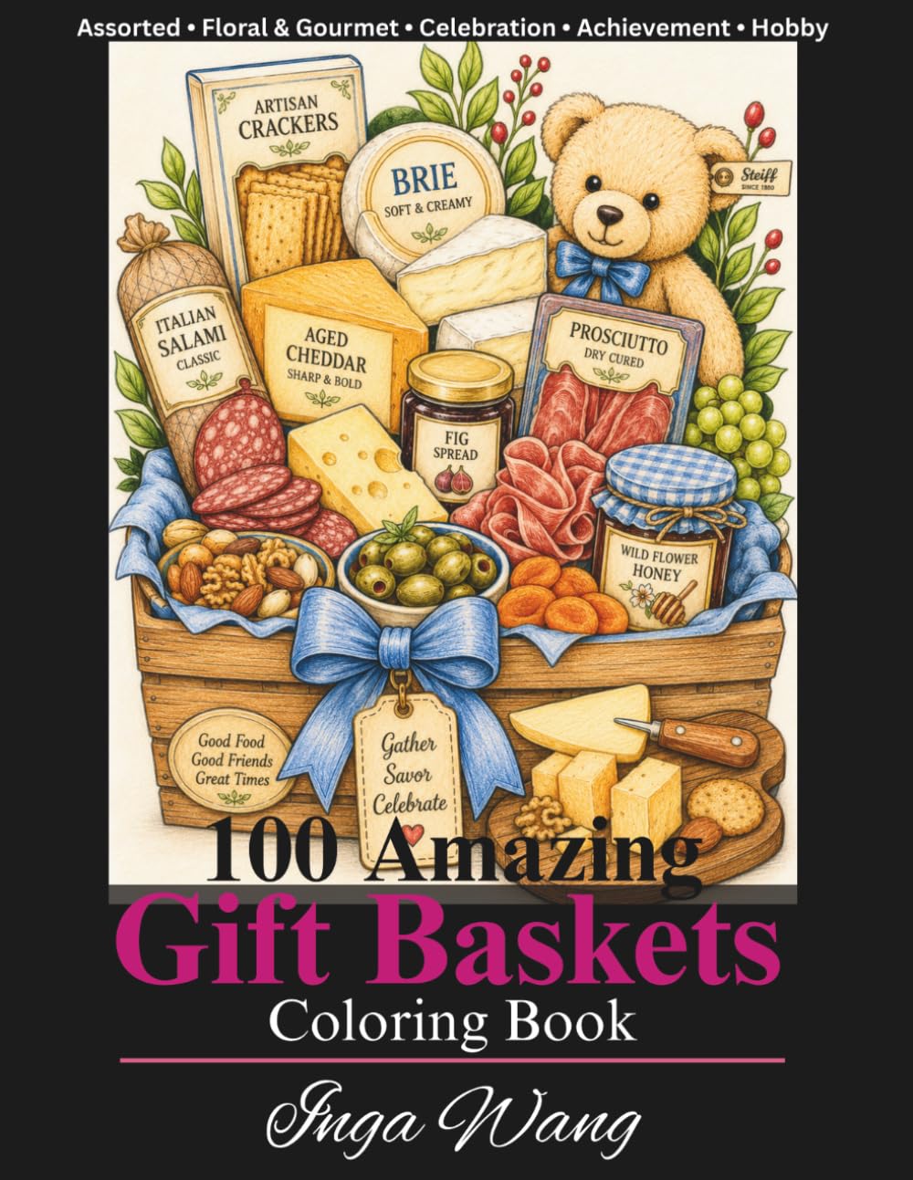 100 Amazing Gift Baskets Coloring Book