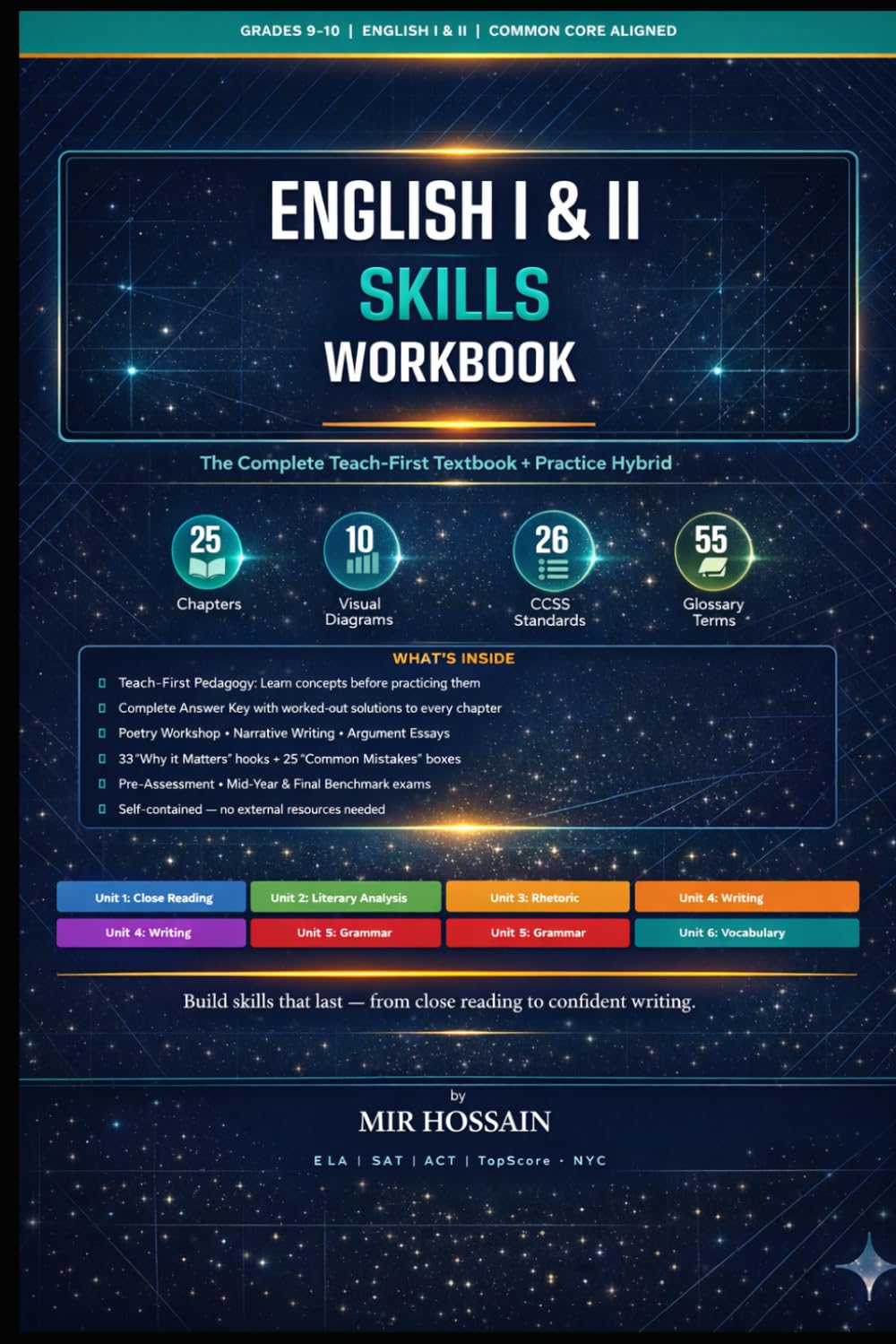 English I & II Skills Workbook Grades 9–10 Close Reading, Argument & Writing Practice: Grammar-in-Context and Vocabulary With Quizzes, Benchmarks, Rubrics & Answer Key