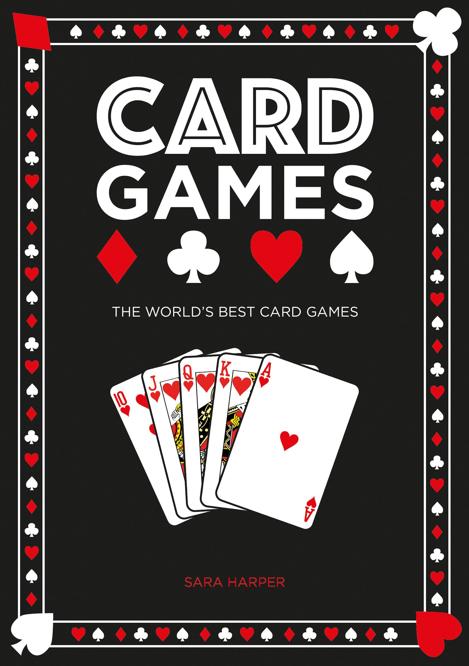 Card Games The world's best card games Amazon.co.uk Sara Harper