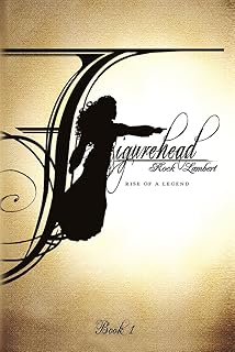 Figurehead: Book 1 - Rise of a Legend