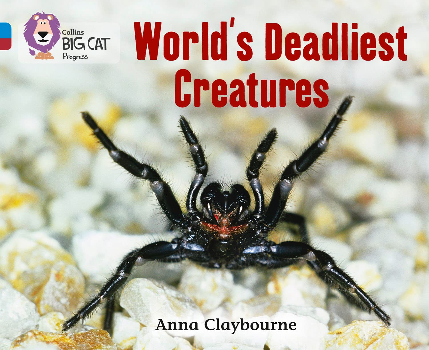 Collins Big Cat Progress - World's Deadliest Creatures: Band 04