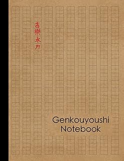 Genkouyoushi Notebook: Large Japanese Kanji Practice Notebook - Writing Practice Book For Japan Kanji Characters and Kana ...