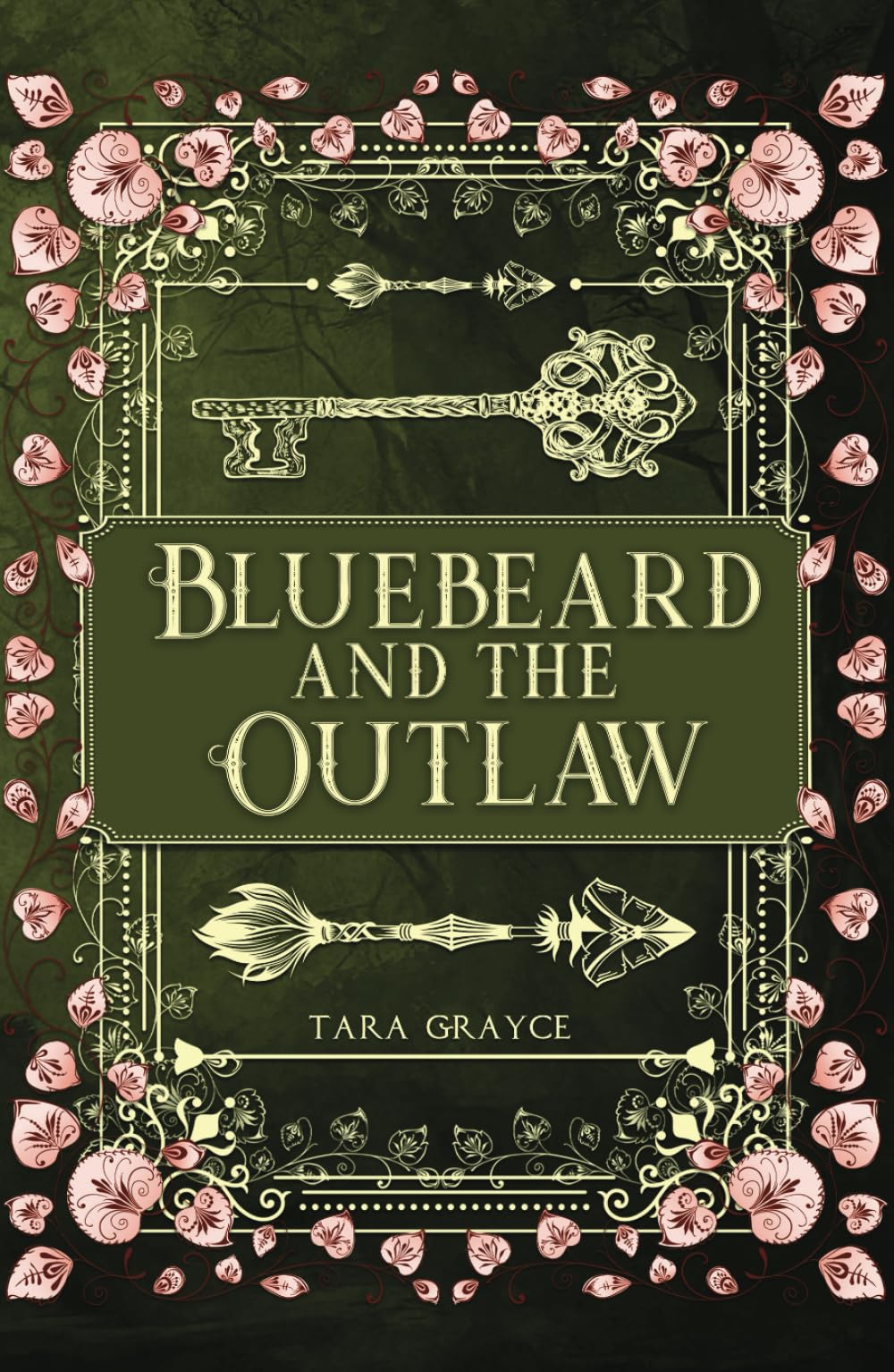 Bluebeard and the Outlaw: A Retelling of Bluebeard/Robin Hood (A Villain's Ever After)